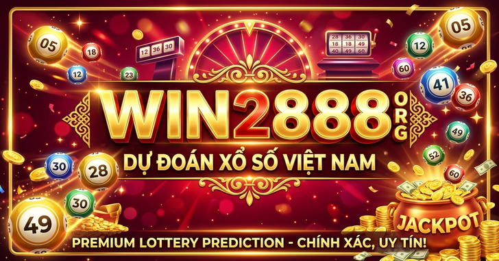 Win2888 org - Dự đoán, chốt số xổ số ba miền BẮC TRUNG NAM