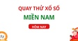 Quay thử XSMN 19/10/2026 - Quay thử miền Nam hôm nay