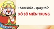 Quay thử XSMT 18/10/2026 - Quay thử miền Trung hôm nay