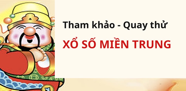 Quay thử XSMT 11/10/2026 - Quay thử miền Trung hôm nay