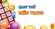 Quay thử XSMT 14/10/2026 - Quay thử miền Trung hôm nay