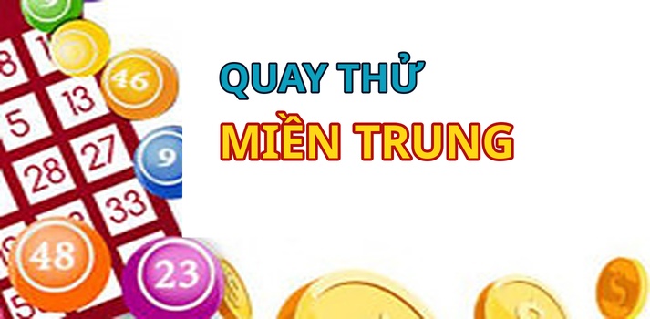 Quay thử XSMT 16/9/2026 - Quay thử miền Trung hôm nay