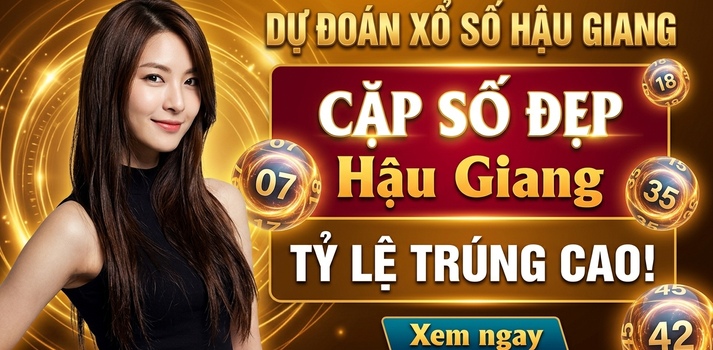 Dự đoán XSHG 12/9 - Soi cầu xổ số XSHG 12/9/2026 hôm nay miễn phí