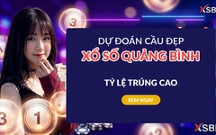 Dự đoán XSQB 3/9 - Soi cầu xổ số XSQB thứ 5 ngày 3/9/2026